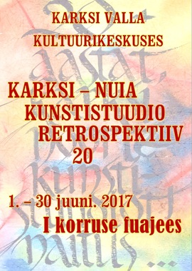Karksi-Nuia Kunstistuudio retrospektiiv 20