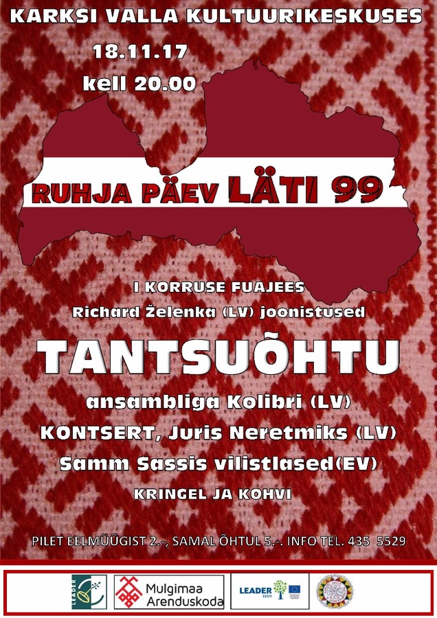 Ruhja päev - Läti 99 sünnipäeval