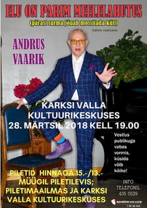 Komöödiateater Andrus Vaarik  „Elu on parim meelelahutus“