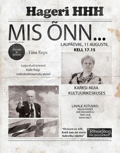Mis õnn...
