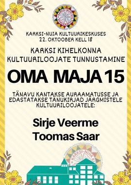 Oma maja 15. Kultuuriloojate auraamatusse kandmine