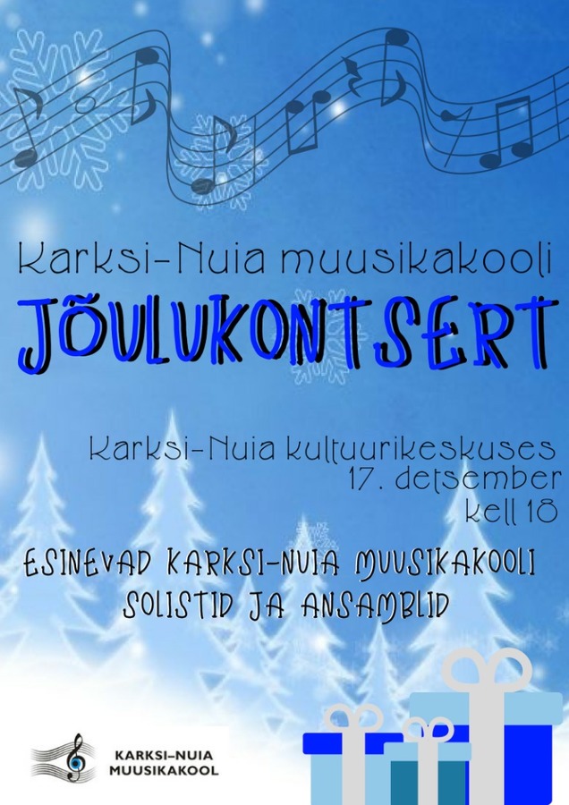 Karksi-Nuia Muusikakooli jõulukontsert