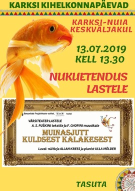 Nukutetendus Muinasjutt kuldsest kalakesest