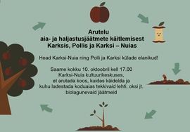 Arutelu haljastus- ja aiasaaduste käitlemisest