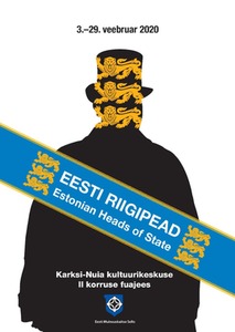 Näitus „Eesti riigipead“ 