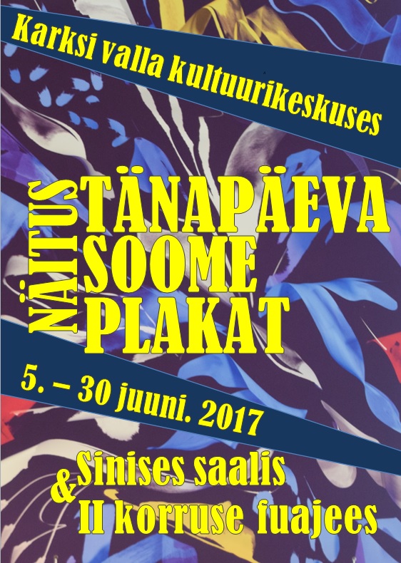 Näitus Tänapäeva Soome plakat Näitus Tänapäeva Soome plakat