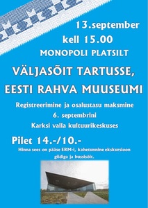 Väljasõit Eesti Rahva Muuseumi.