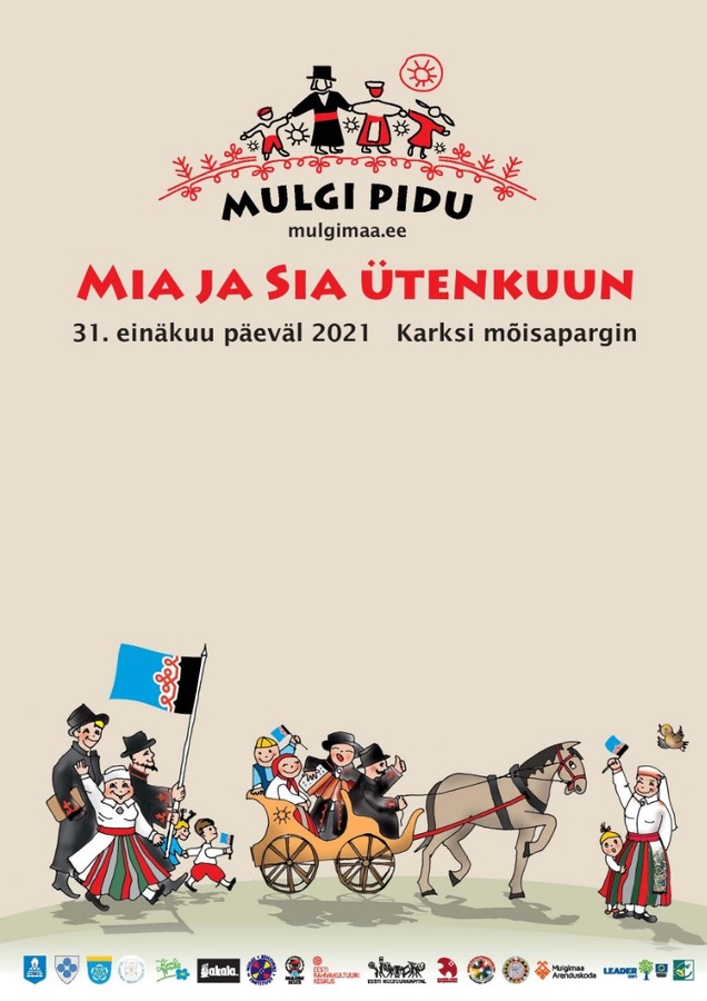 VI MULGI PIDU Mia ja sia ütenkuun ja Mulgi laat VI MULGI PIDU Mia ja sia ütenkuun ja Mulgi laat