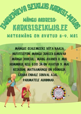 Emadepäeva seiklus Karksi-Nuias