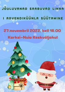 I advent. Jõuluvanad saabuvad linna