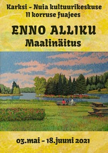 Enno Alliku maalinäitus