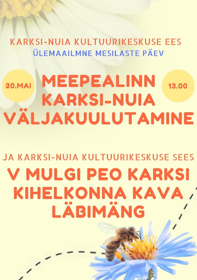 Meepealinn Karksi-Nuia väljakuulutamine Meepealinn Karksi-Nuia väljakuulutamine