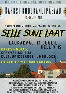 Selle suve laat Karksi-Nuias