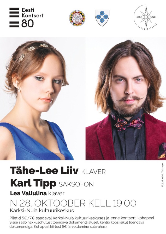 Klassikatähed Karksi-Nuias Tähe-Lee Liiv ja Karl Tipp Klassikatähed Karksi-Nuias Tähe-Lee Liiv ja Karl Tipp