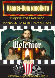 Kinoõhtu. Apteeker Melchior