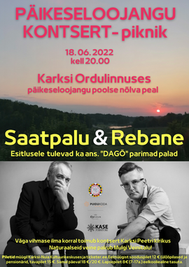 Saatpalu & Rebane. Päikeseloojangu kontsert-piknik