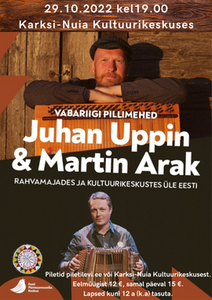Vabariigi pillimehed Juhan Uppin ja Martin Arak