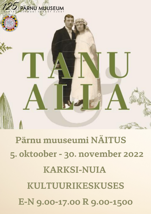 Pärnu muuseumi näitus Tanu alla