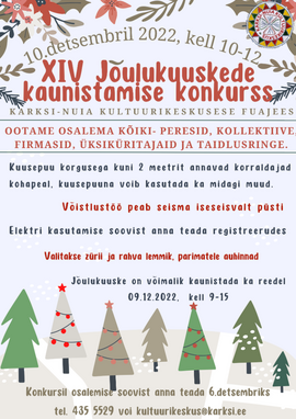 XIV Jõulukuuskede kaunistamise konkurss