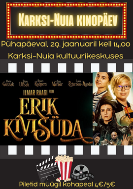 Karksi-Nuia kinopäev - Erik Kivisüda