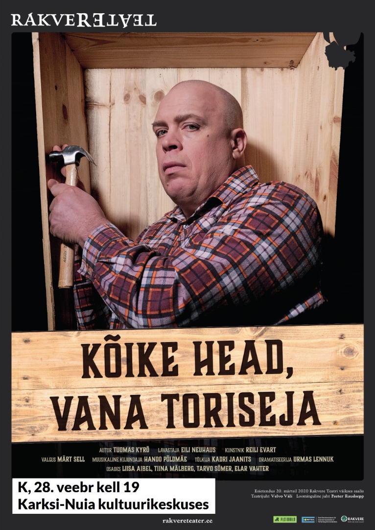 Rakvere Teatri etendus Kõike head, vana toriseja Rakvere Teatri etendus Kõike head, vana toriseja